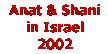 Anat and Shani in Israel